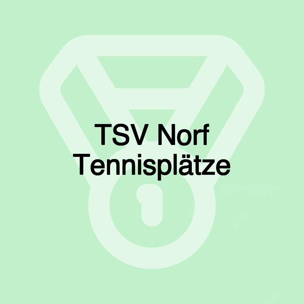 TSV Norf Tennisplätze