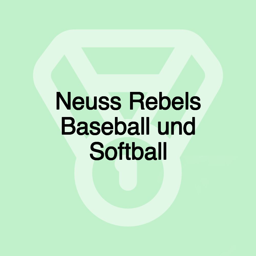 Neuss Rebels Baseball und Softball