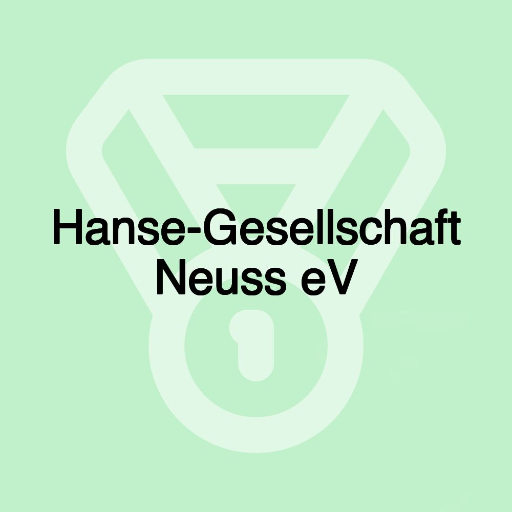 Hanse-Gesellschaft Neuss eV