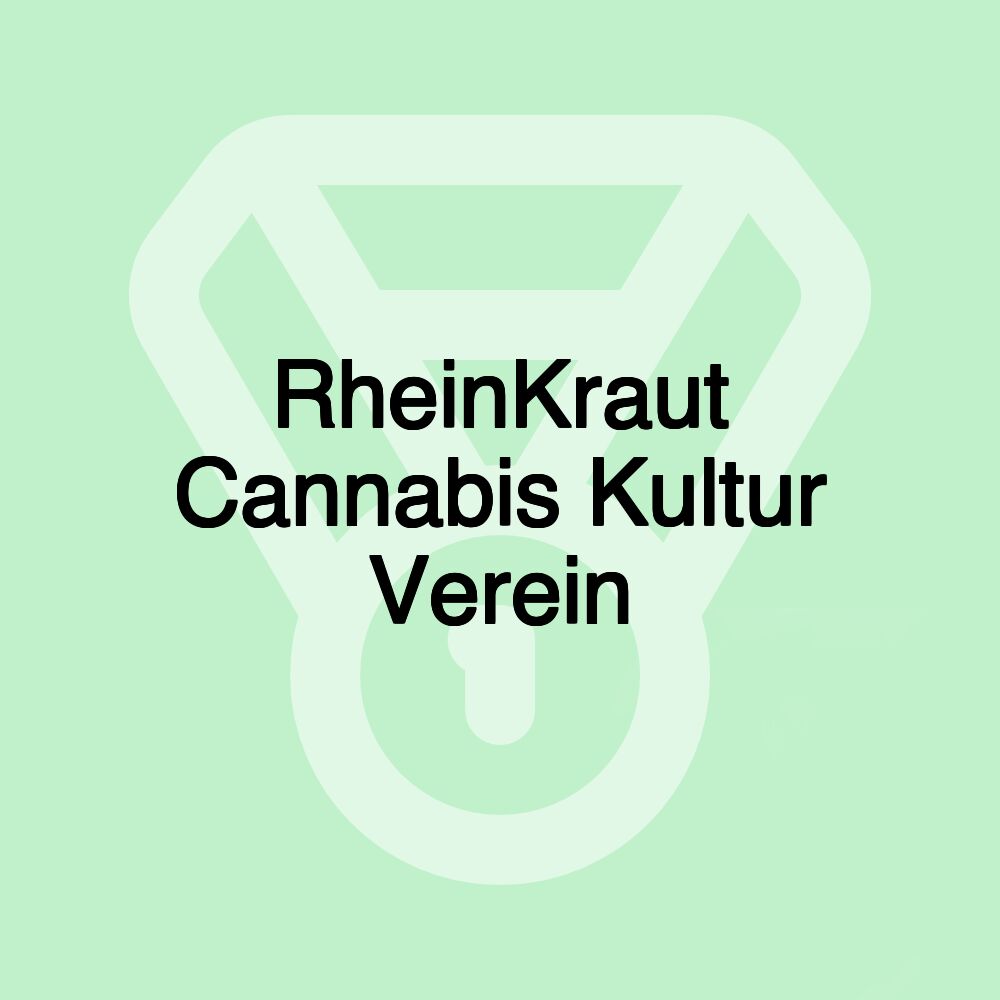 RheinKraut Cannabis Kultur Verein