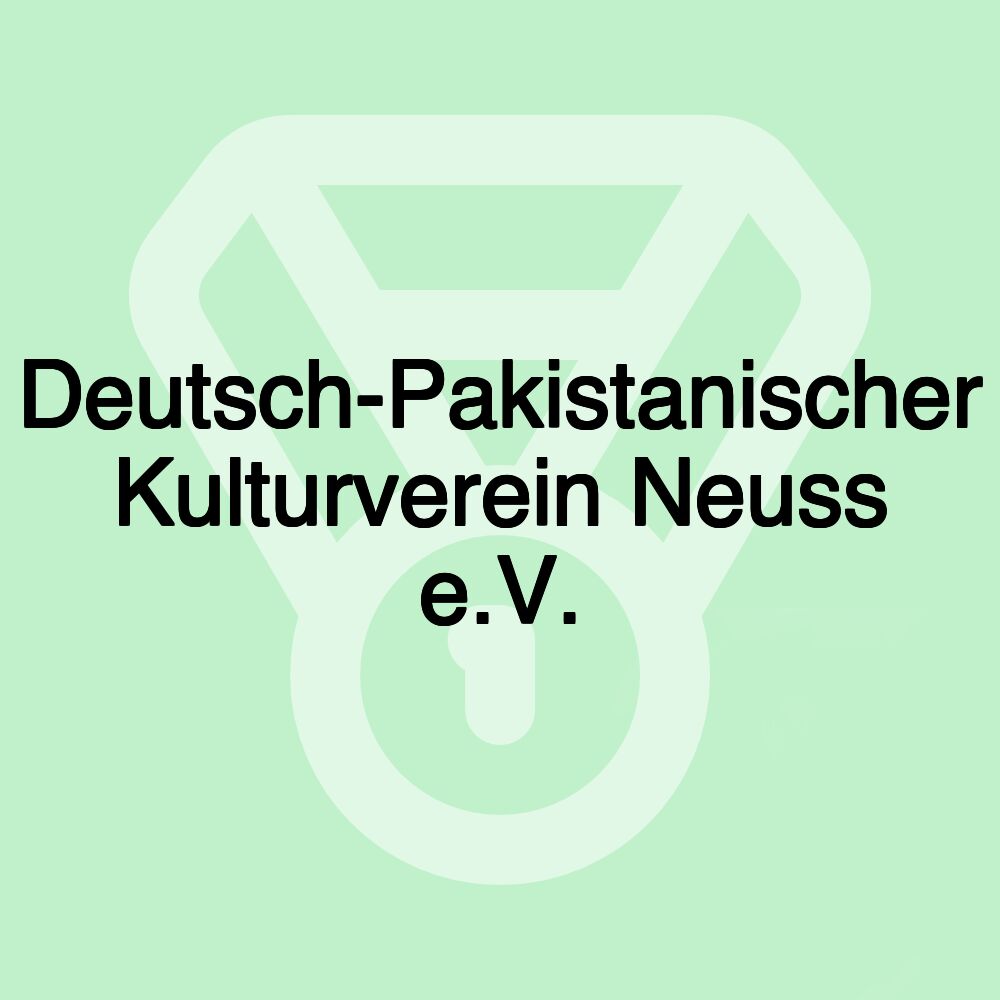 Deutsch-Pakistanischer Kulturverein Neuss e.V.