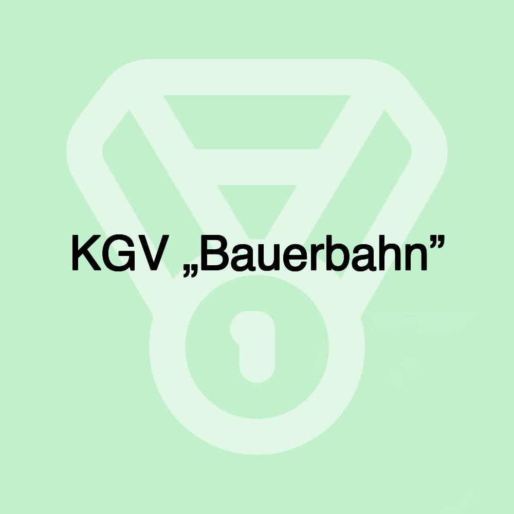 KGV „Bauerbahn”