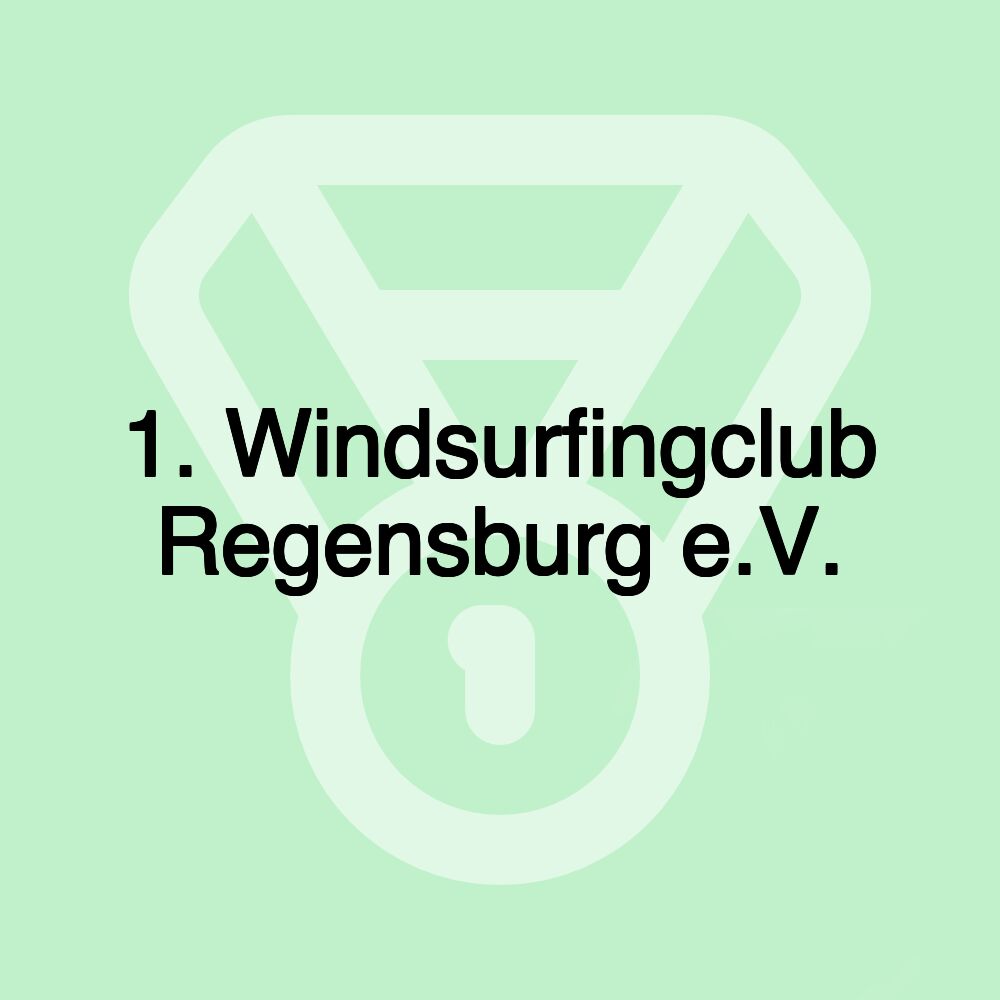 1. Windsurfingclub Regensburg e.V.