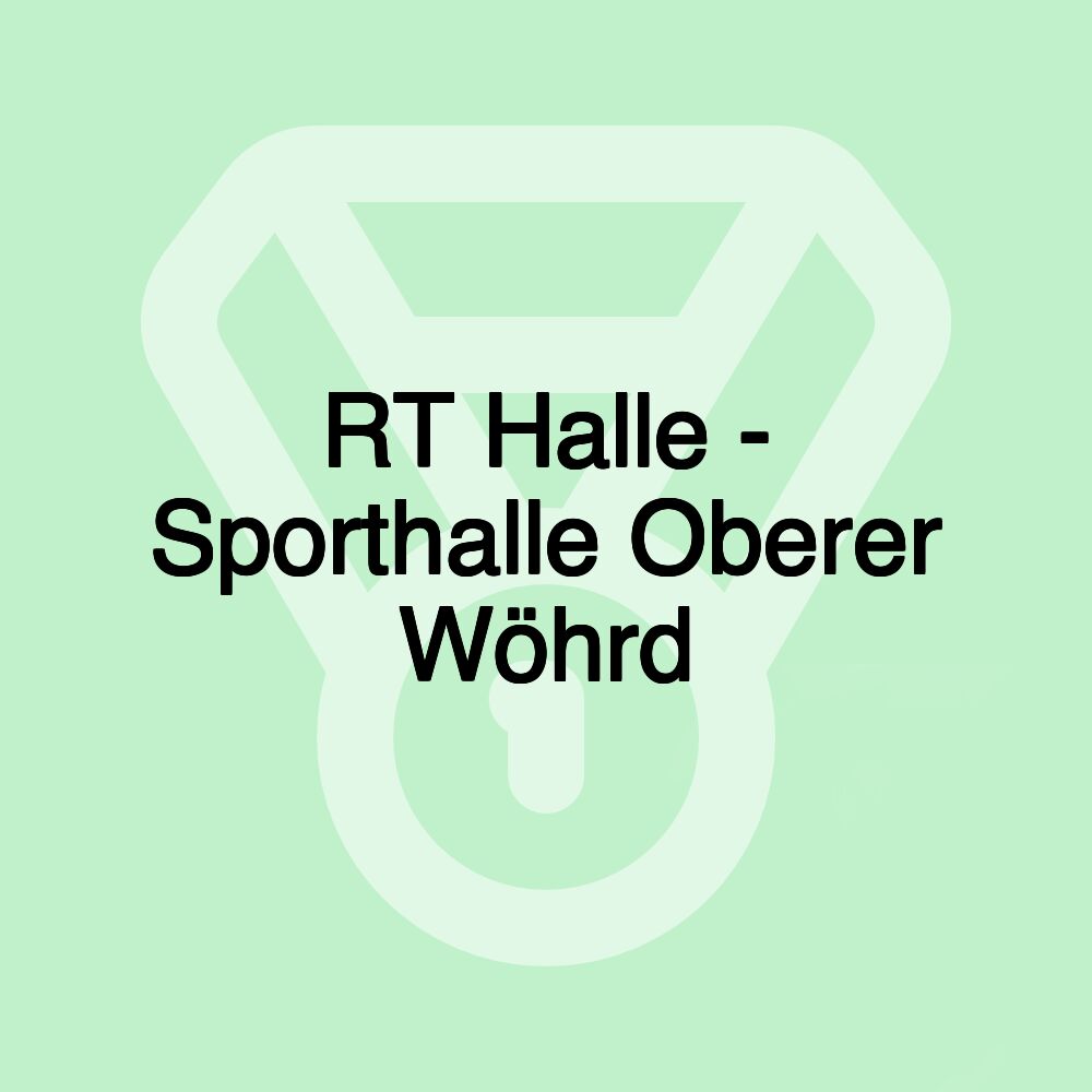 RT Halle - Sporthalle Oberer Wöhrd