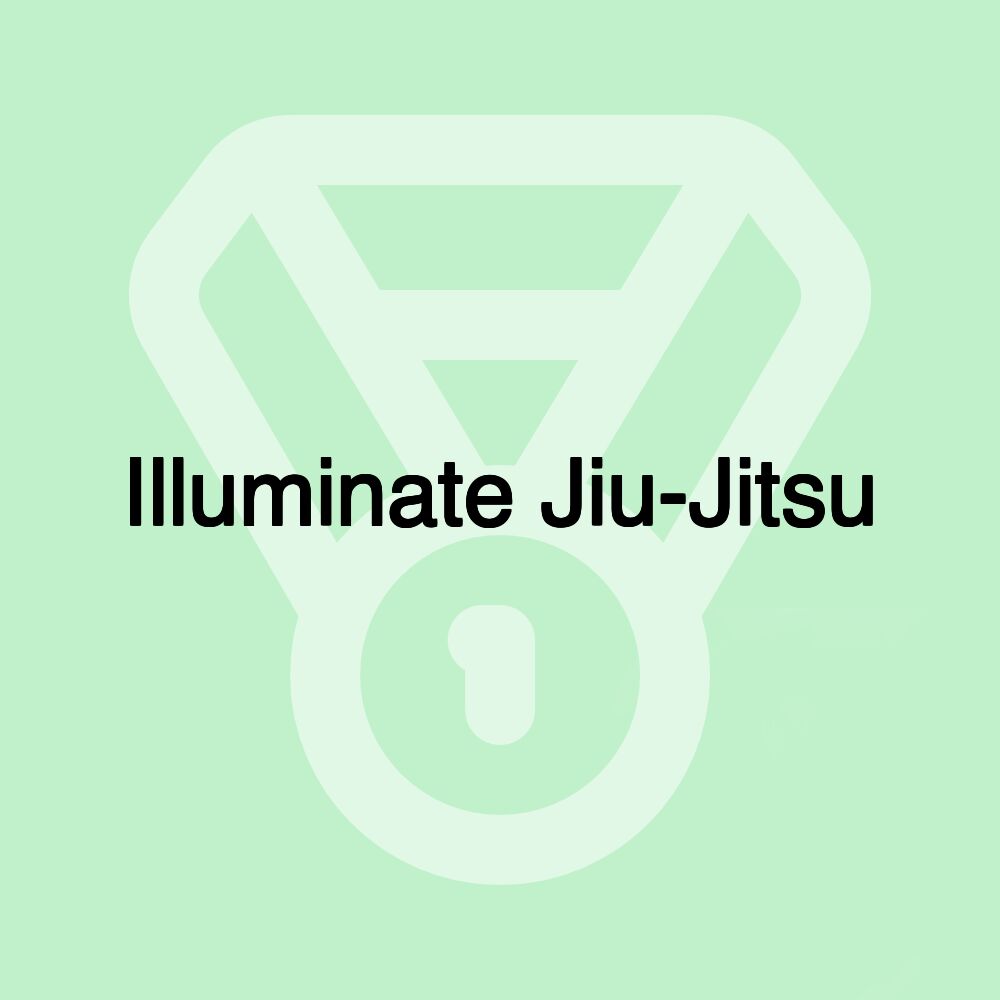 Illuminate Jiu-Jitsu