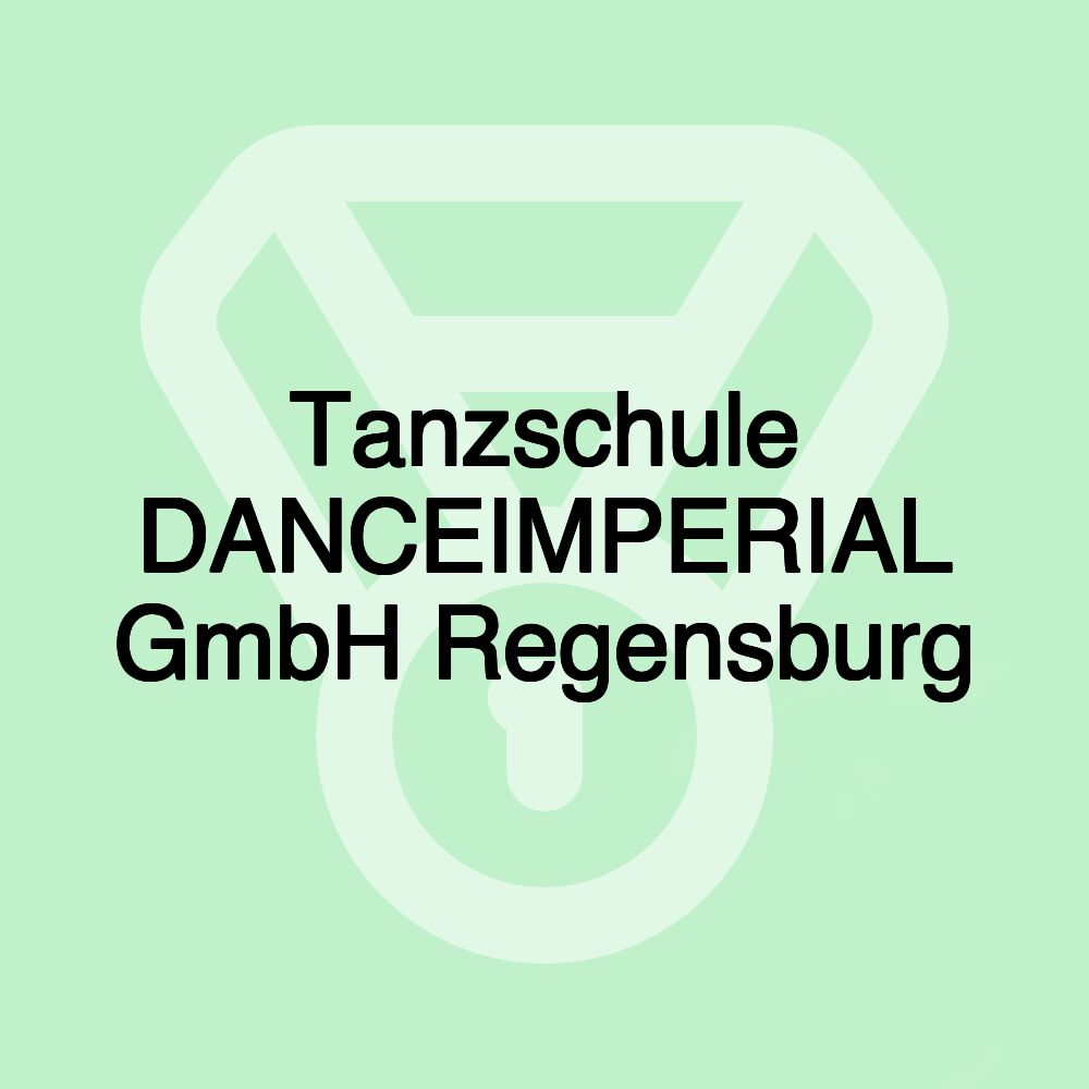 Tanzschule DANCEIMPERIAL GmbH Regensburg