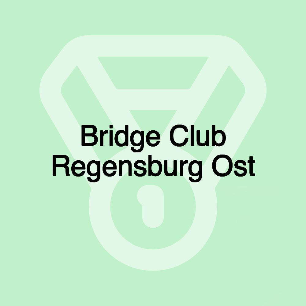 Bridge Club Regensburg Ost