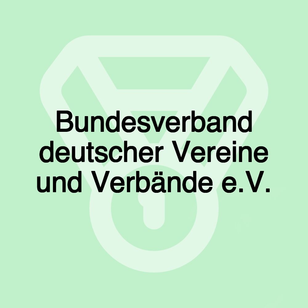 Bundesverband deutscher Vereine und Verbände e.V.