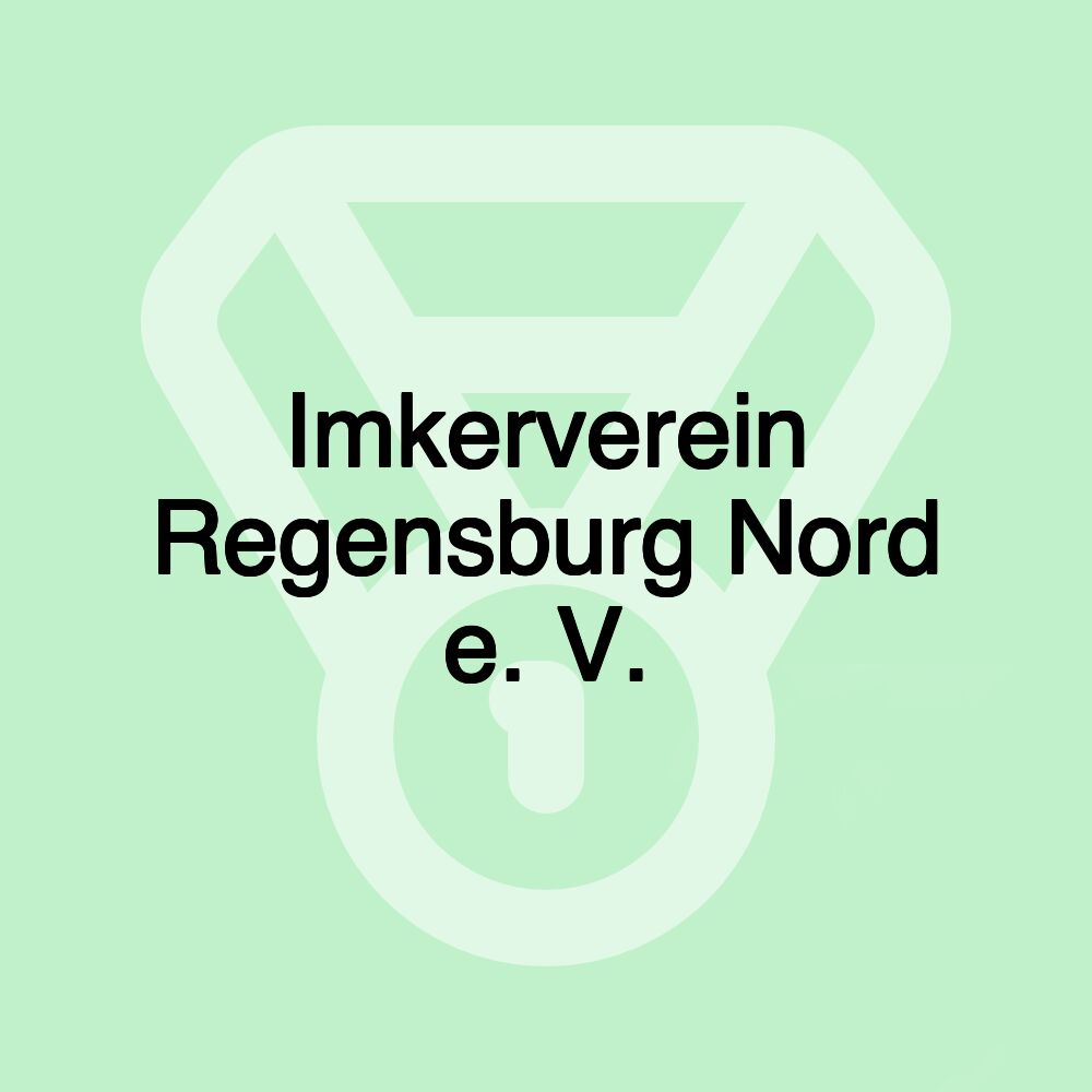 Imkerverein Regensburg Nord e. V.