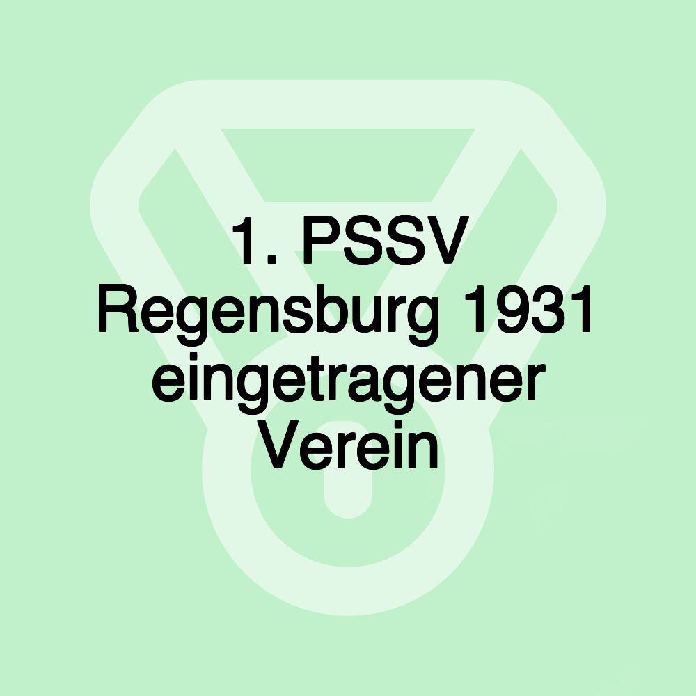 1. PSSV Regensburg 1931 eingetragener Verein