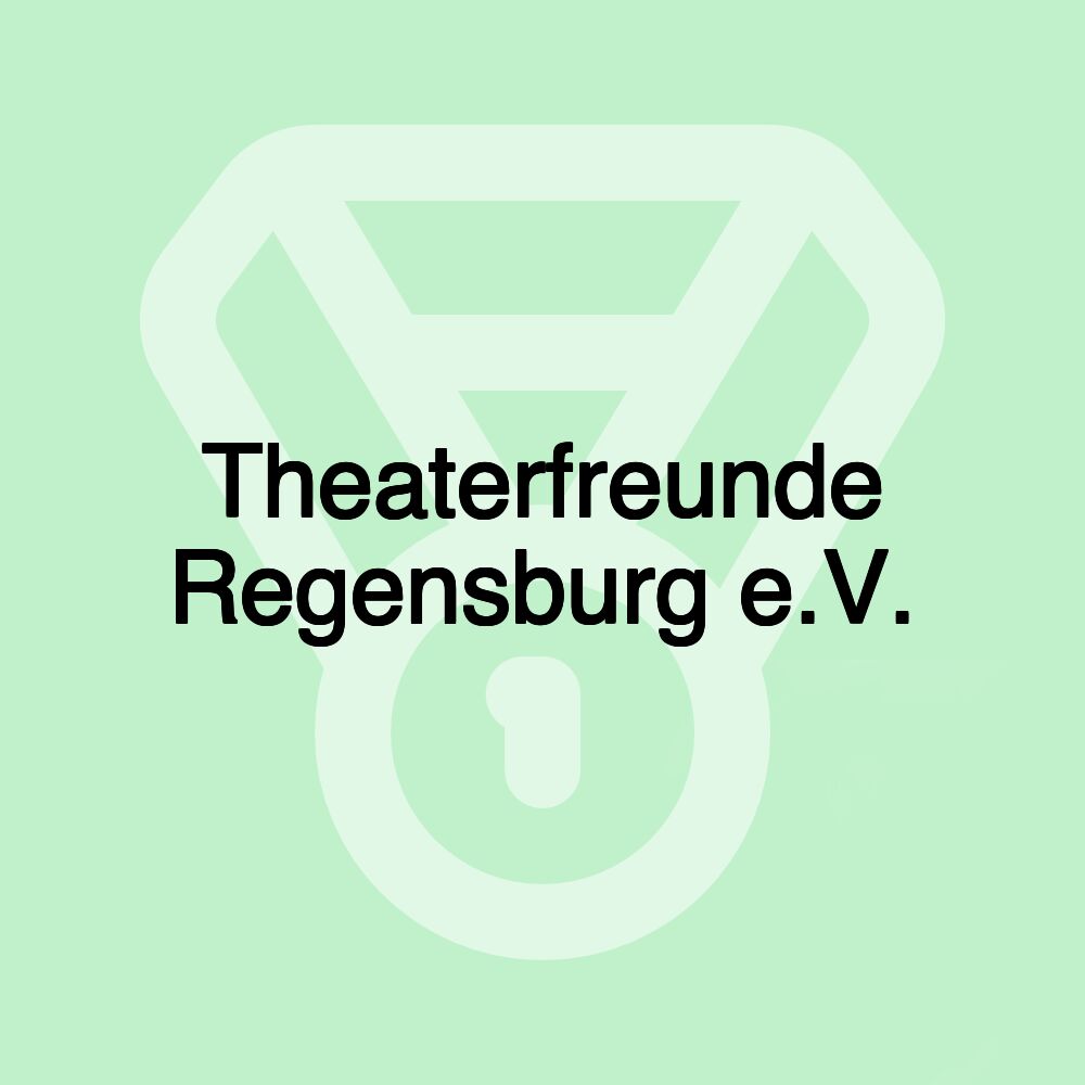 Theaterfreunde Regensburg e.V.