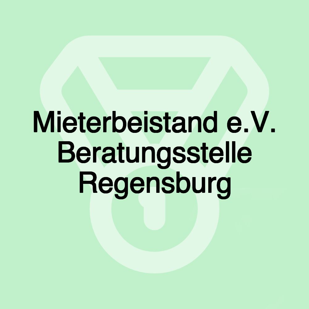 Mieterbeistand e.V. Beratungsstelle Regensburg