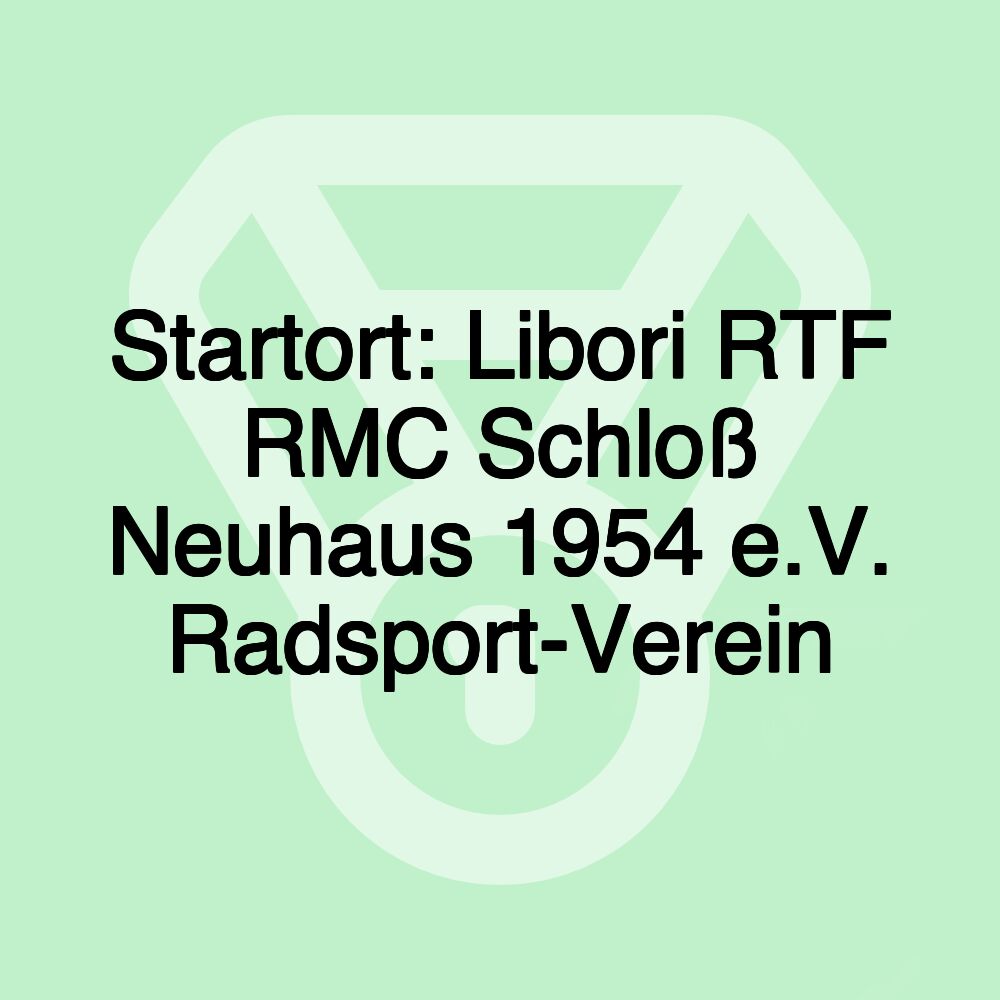 Startort: Libori RTF RMC Schloß Neuhaus 1954 e.V. Radsport-Verein