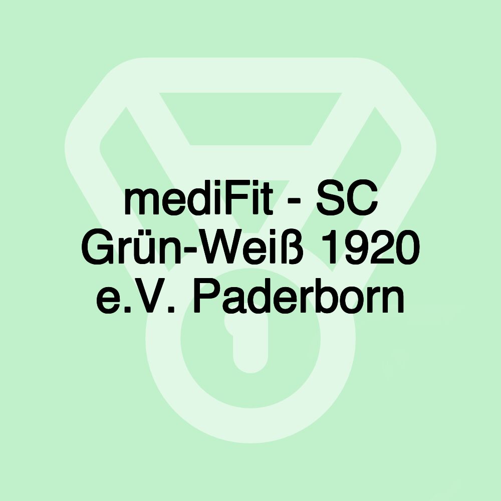 mediFit - SC Grün-Weiß 1920 e.V. Paderborn