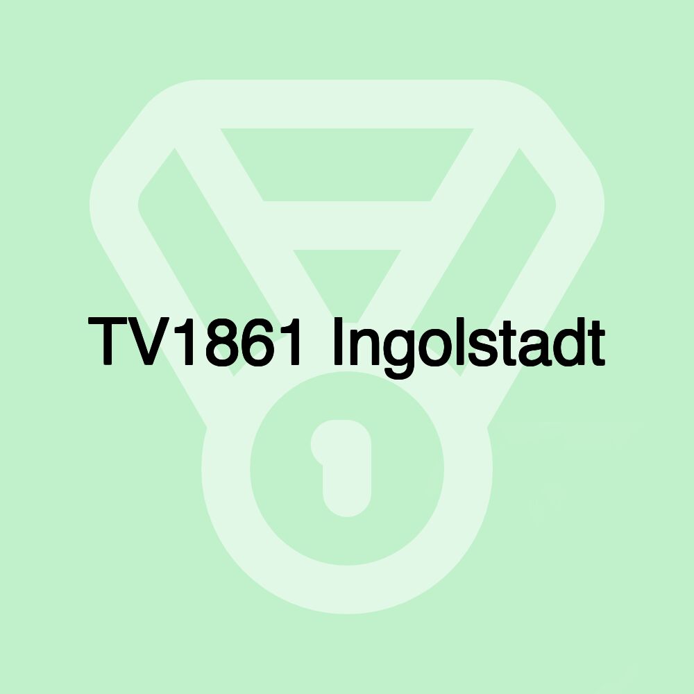 TV1861 Ingolstadt