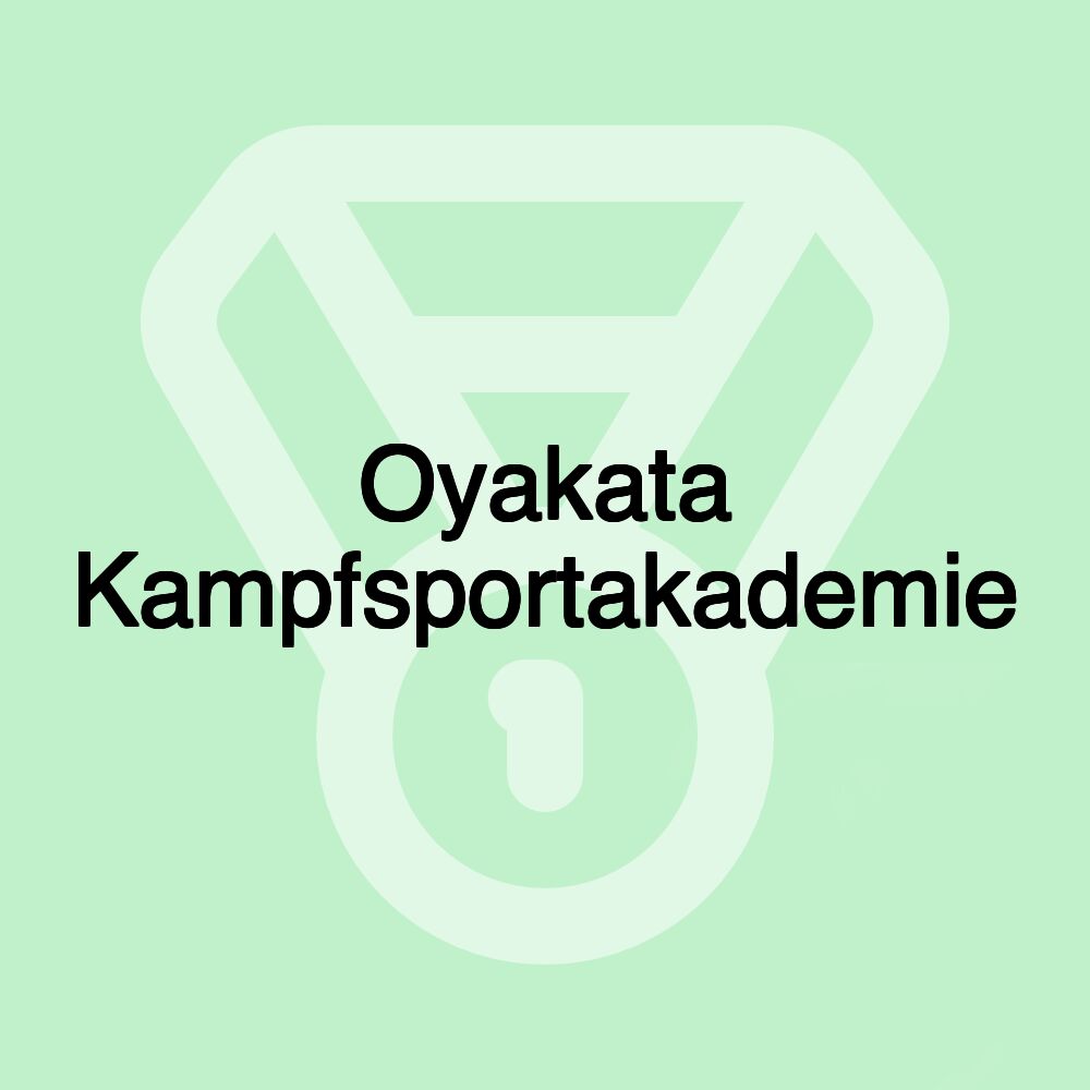 Oyakata Kampfsportakademie