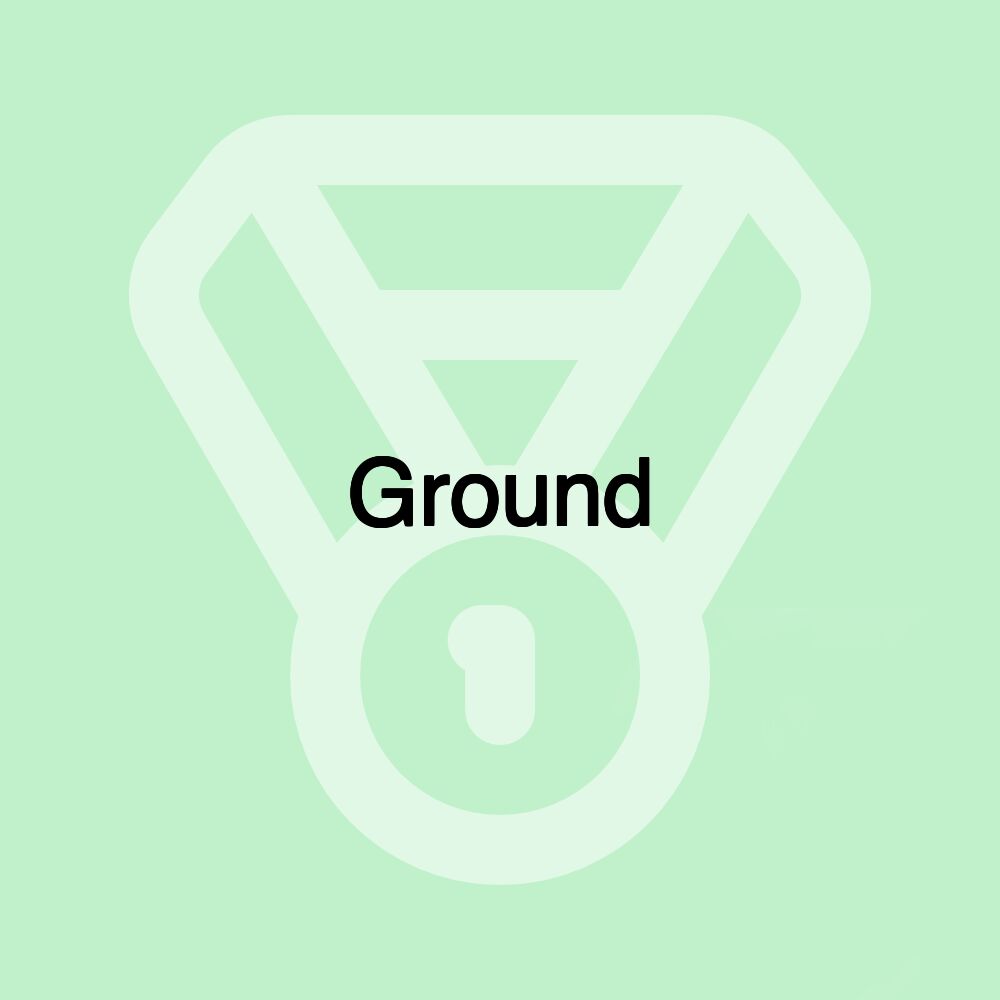 Ground