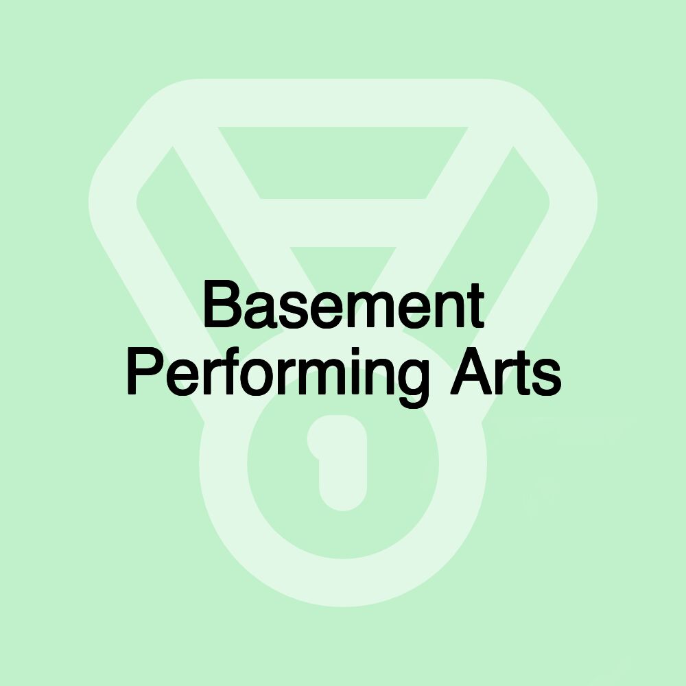 Basement Performing Arts