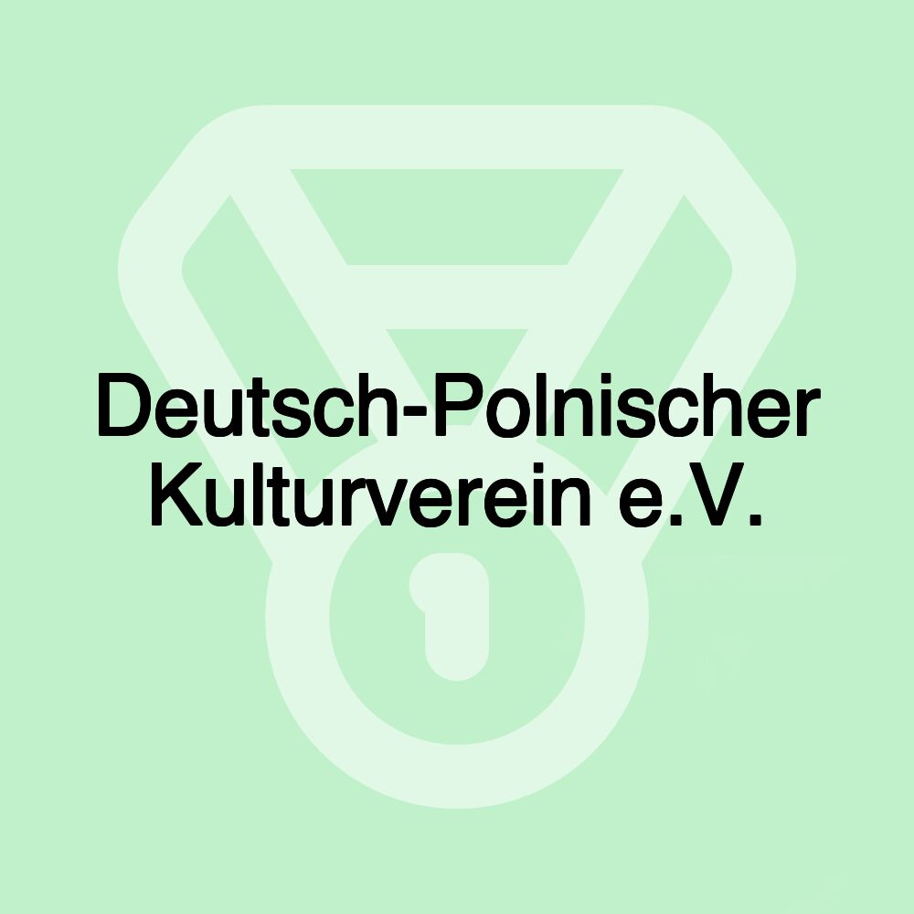 Deutsch-Polnischer Kulturverein e.V.