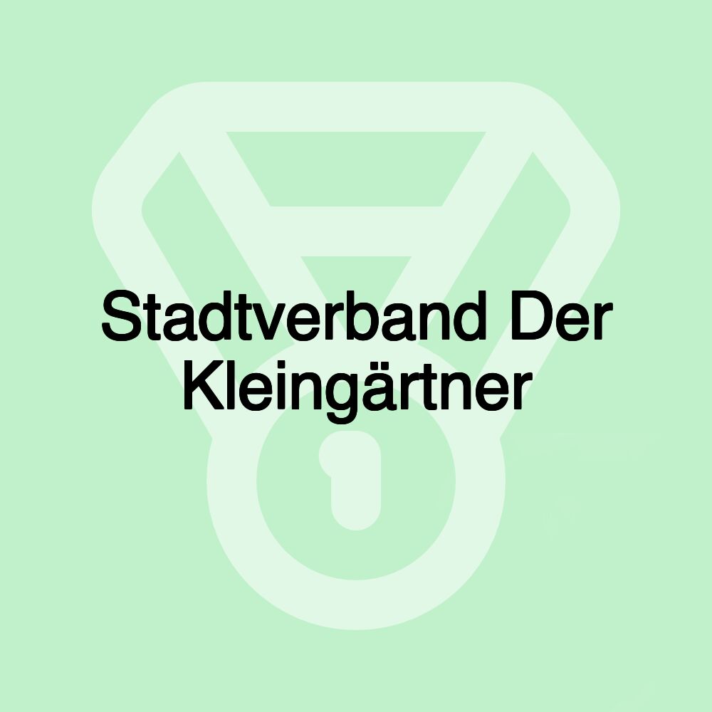 Stadtverband Der Kleingärtner