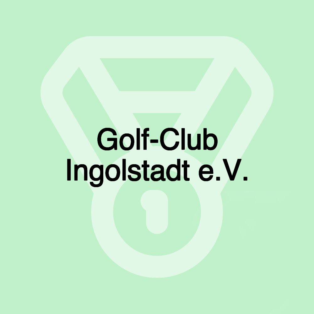 Golf-Club Ingolstadt e.V.