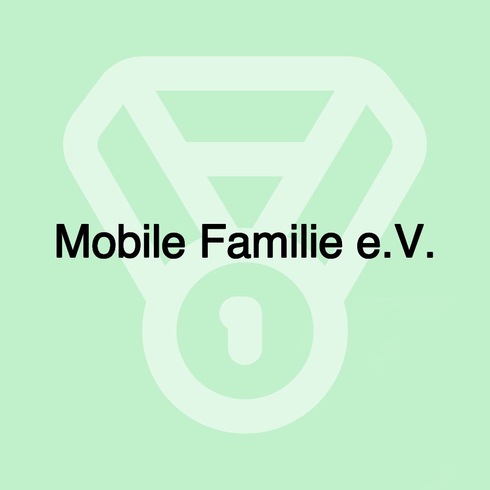 Mobile Familie e.V.