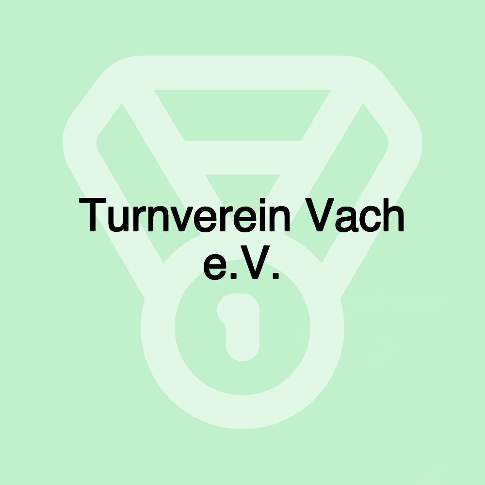 Turnverein Vach e.V.