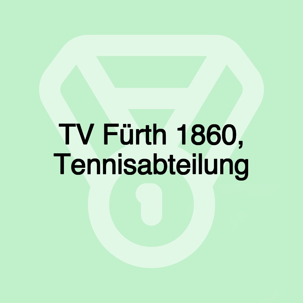 TV Fürth 1860, Tennisabteilung