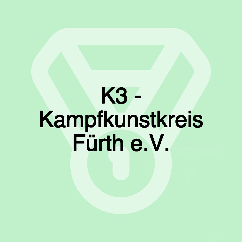 K3 - Kampfkunstkreis Fürth e.V.