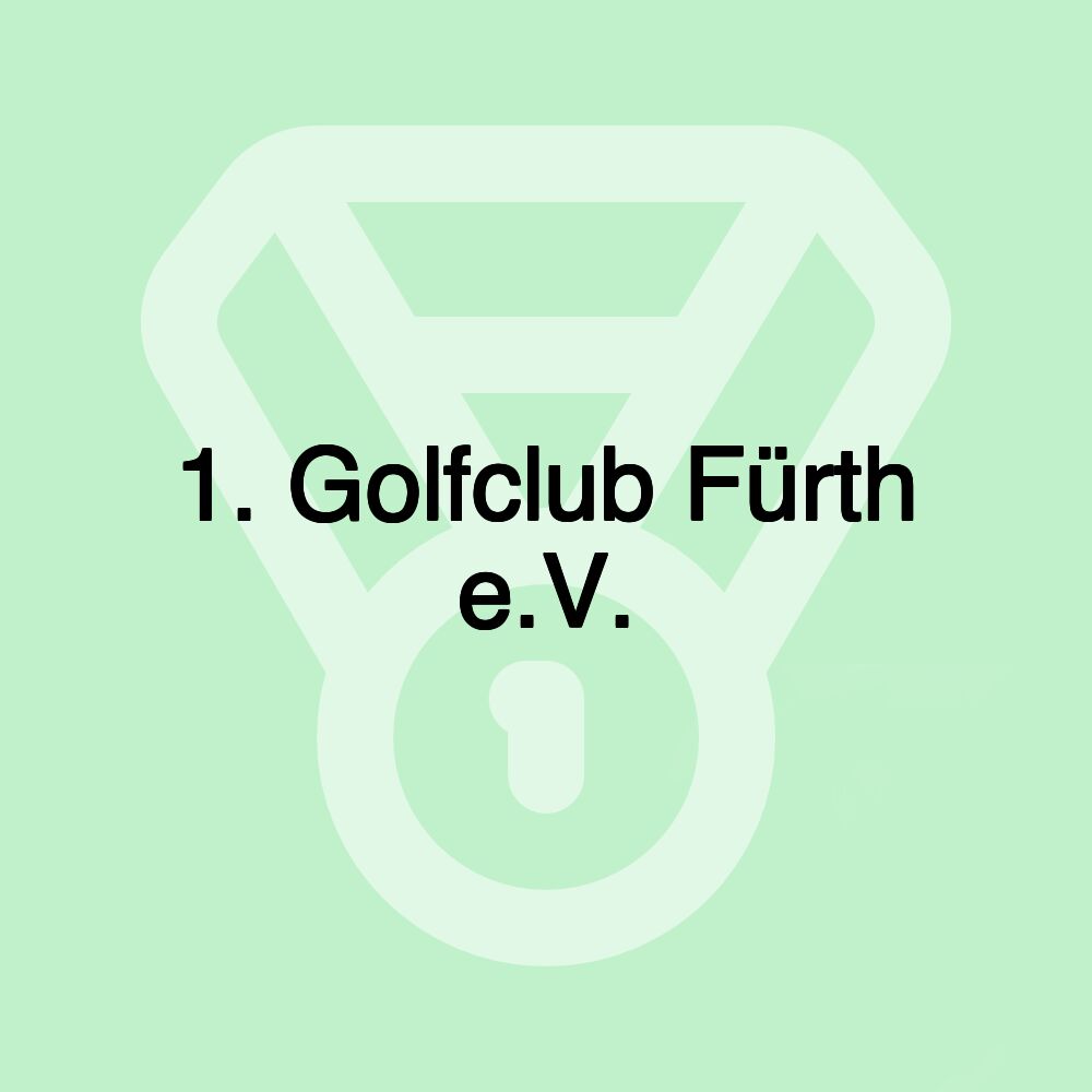 1. Golfclub Fürth e.V.