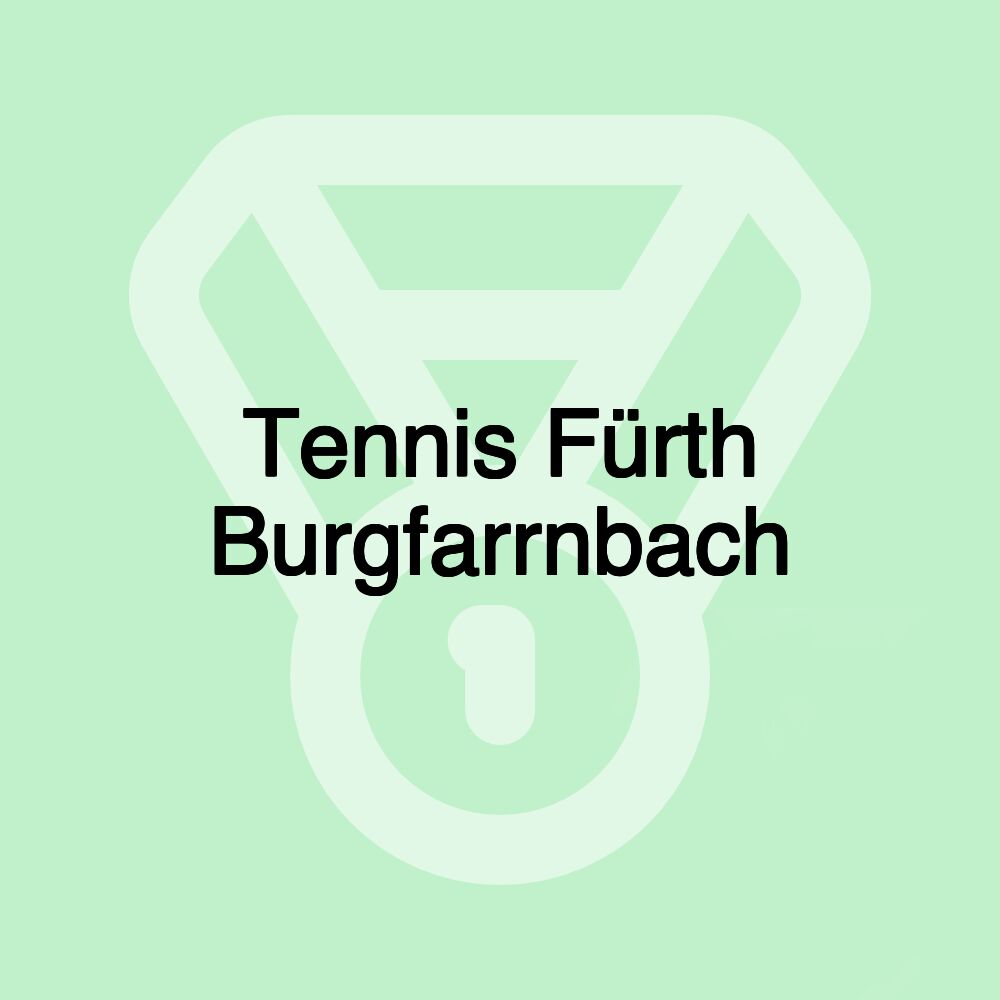 Tennis Fürth Burgfarrnbach