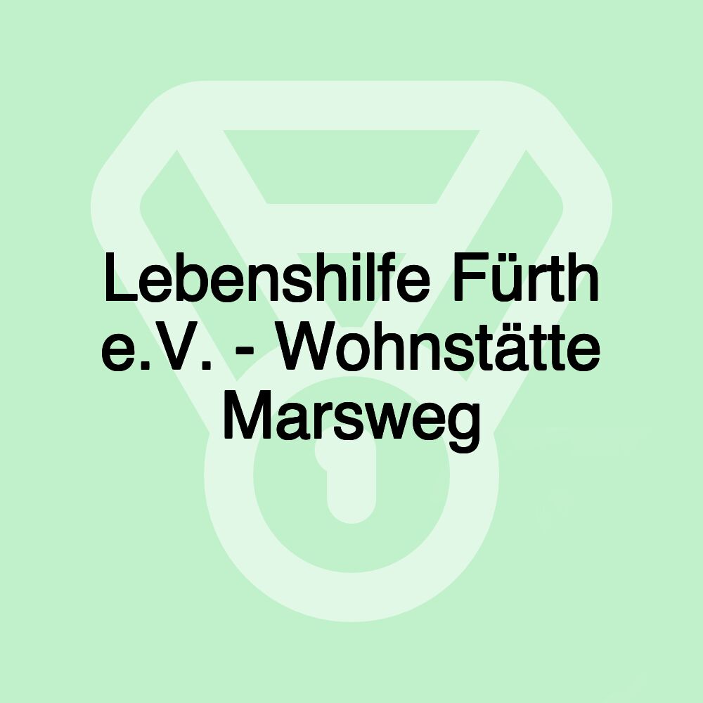 Lebenshilfe Fürth e.V. - Wohnstätte Marsweg