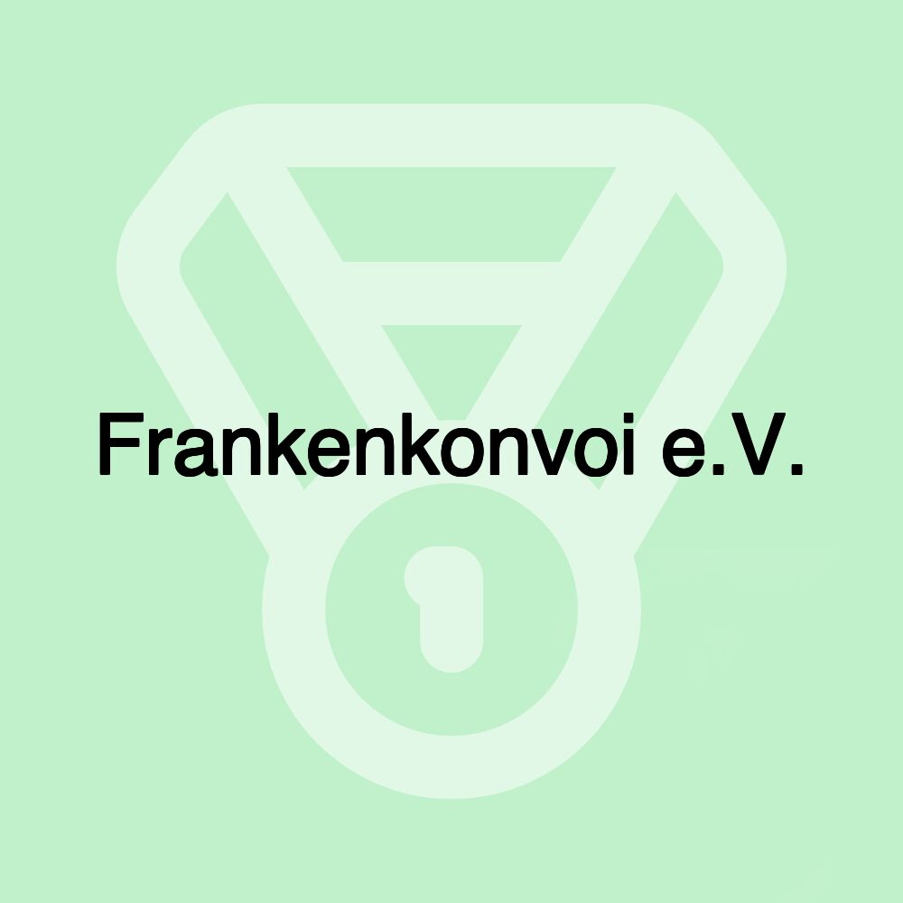 Frankenkonvoi e.V.