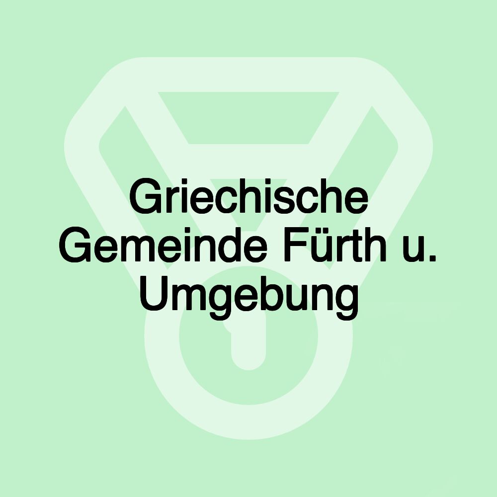 Griechische Gemeinde Fürth u. Umgebung