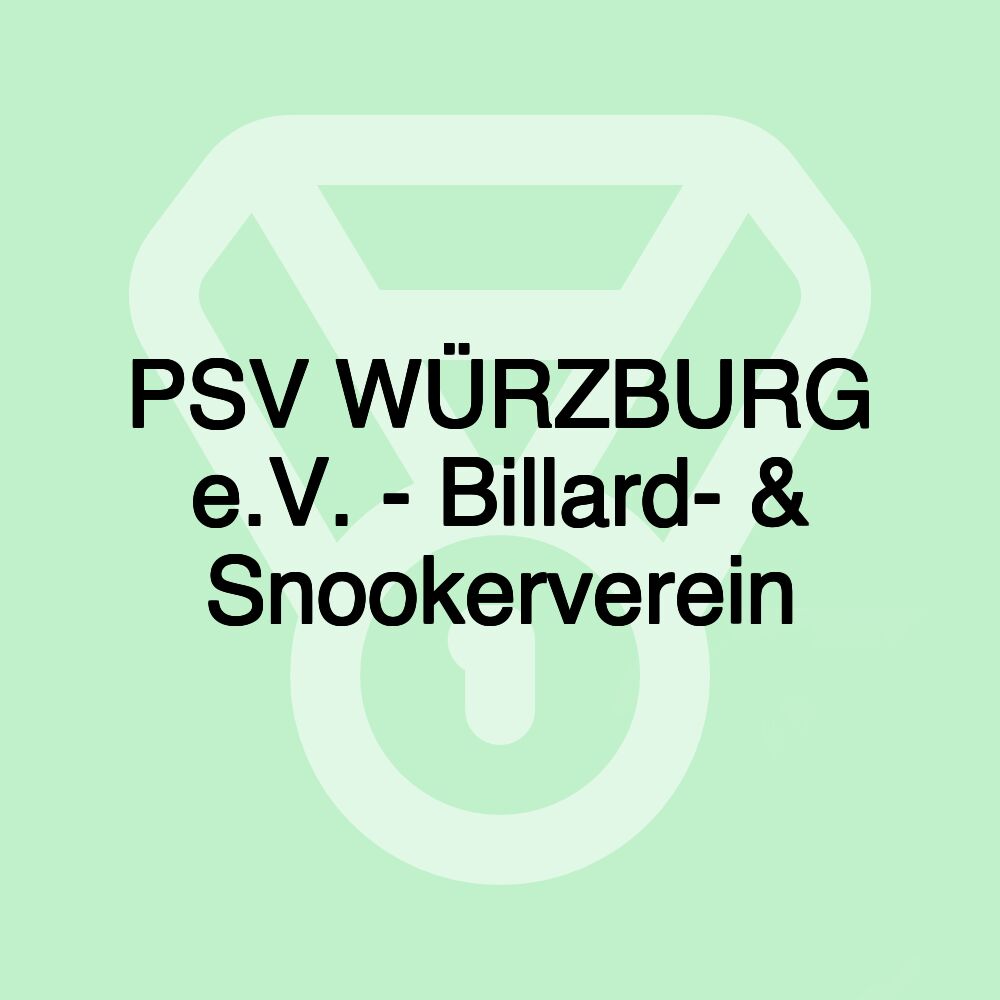 PSV WÜRZBURG e.V. - Billard- & Snookerverein