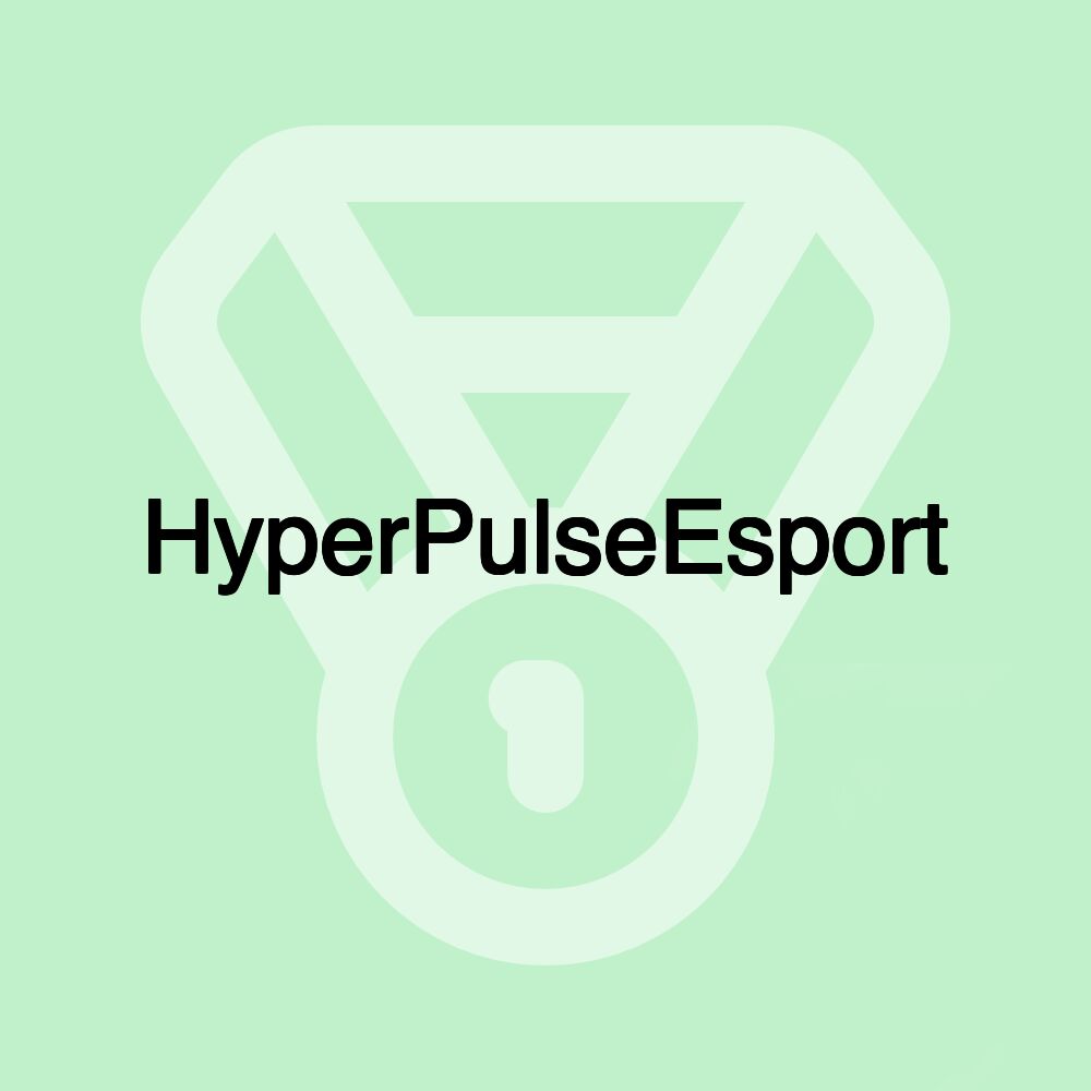 HyperPulseEsport