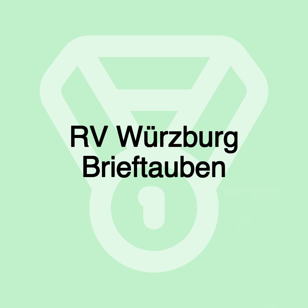 RV Würzburg Brieftauben