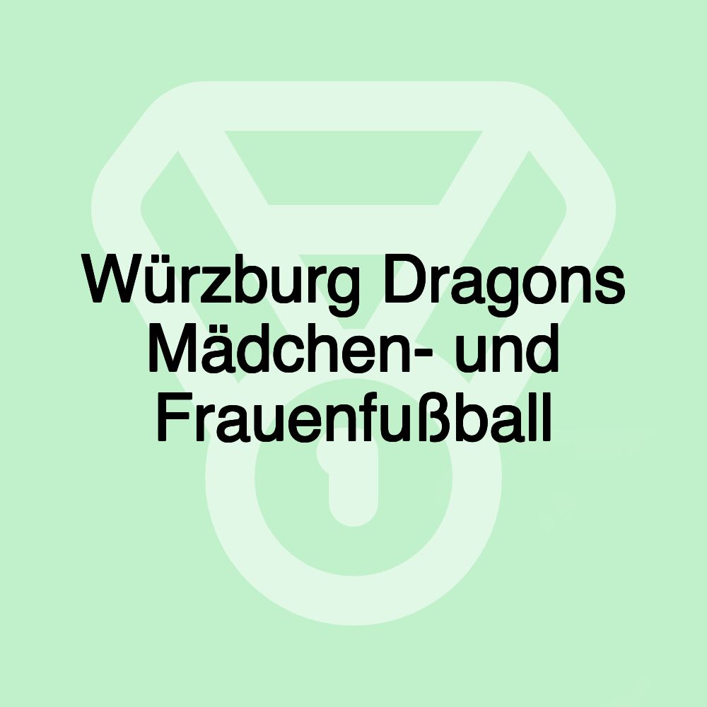 Würzburg Dragons Mädchen- und Frauenfußball