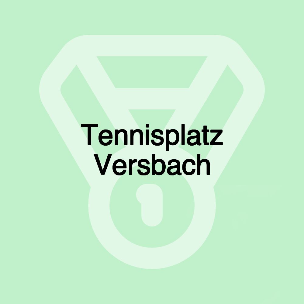 Tennisplatz Versbach