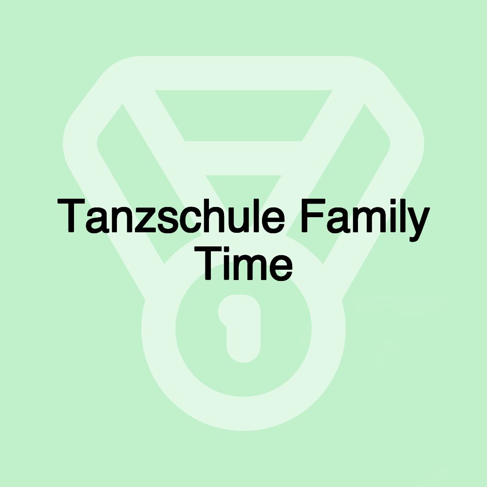 Tanzschule Family Time