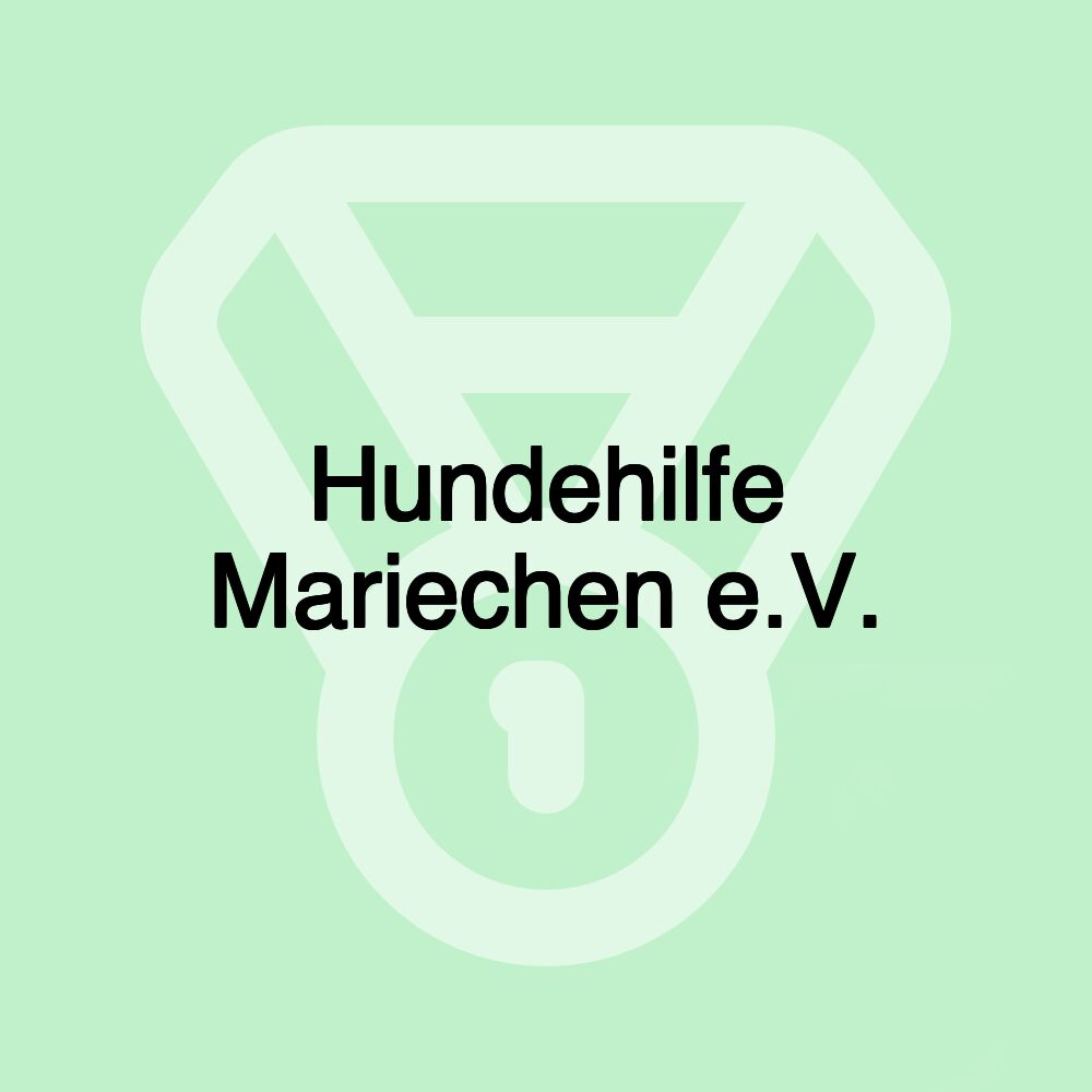 Hundehilfe Mariechen e.V.