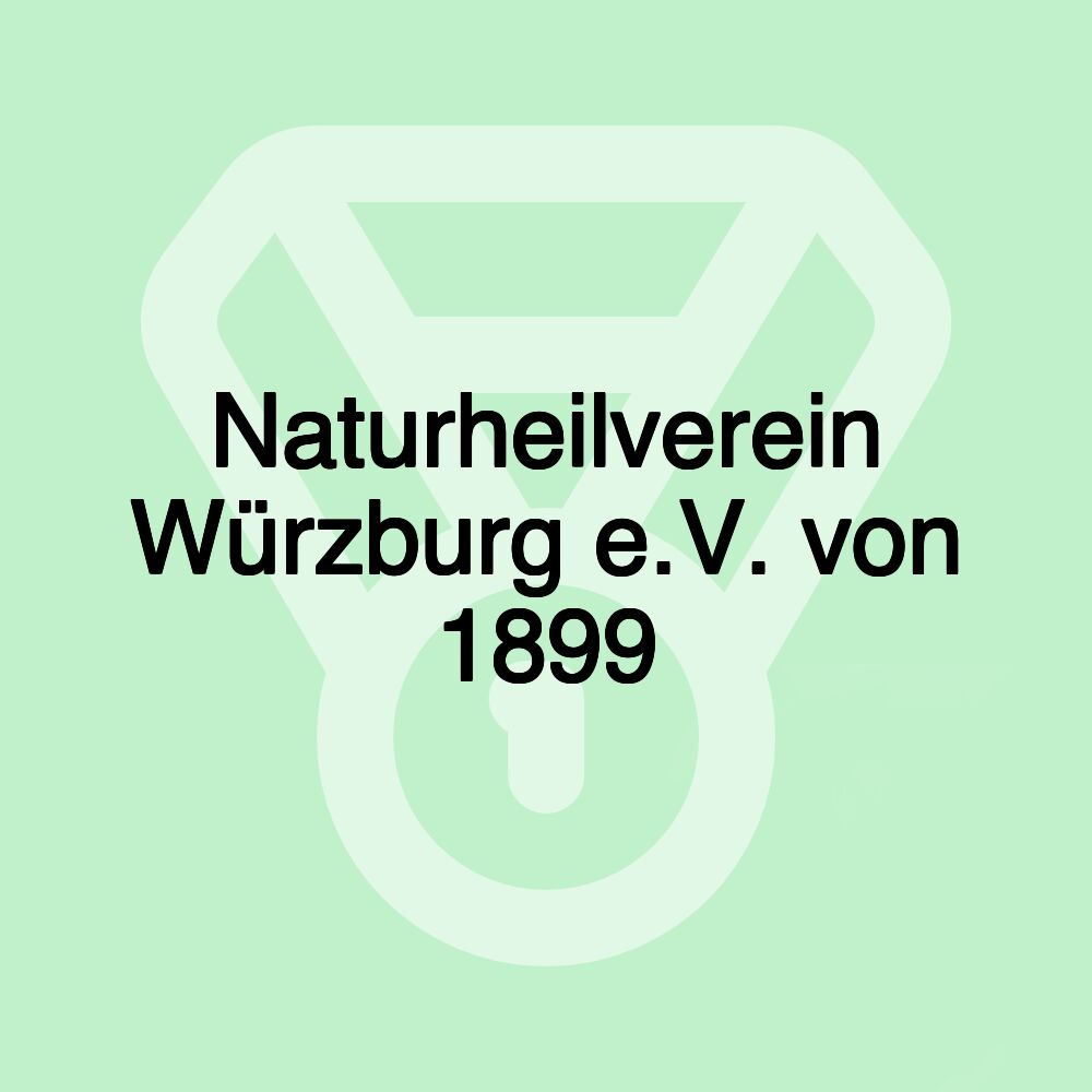 Naturheilverein Würzburg e.V. von 1899