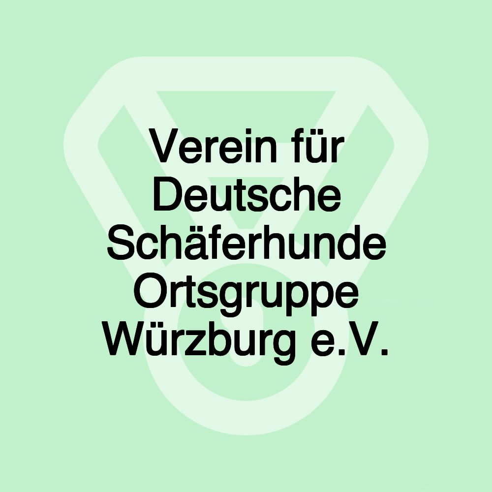 Verein für Deutsche Schäferhunde Ortsgruppe Würzburg e.V.