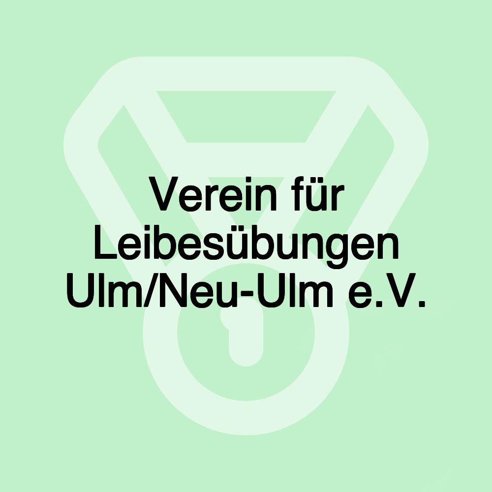 Verein für Leibesübungen Ulm/Neu-Ulm e.V.