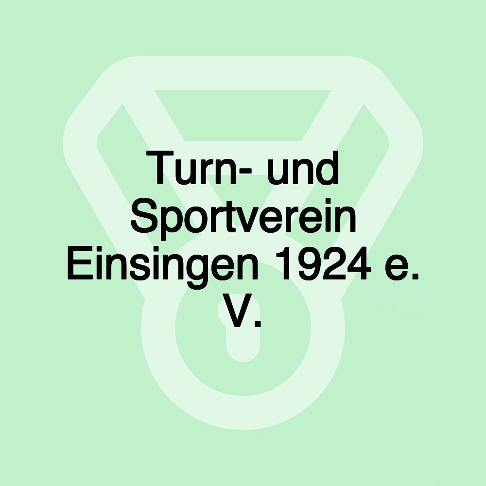 Turn- und Sportverein Einsingen 1924 e. V.