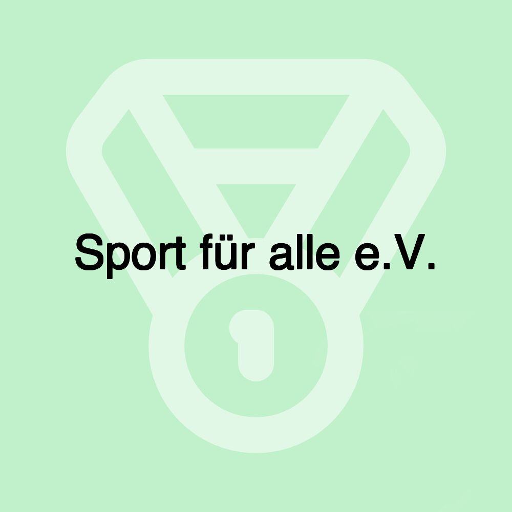 Sport für alle e.V.