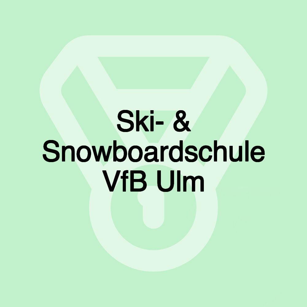 Ski- & Snowboardschule VfB Ulm