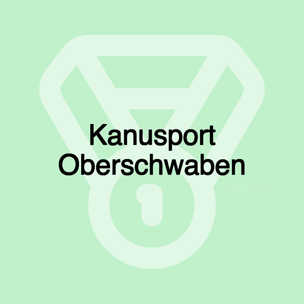 Kanusport Oberschwaben