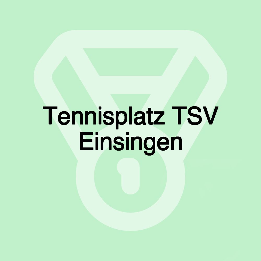 Tennisplatz TSV Einsingen