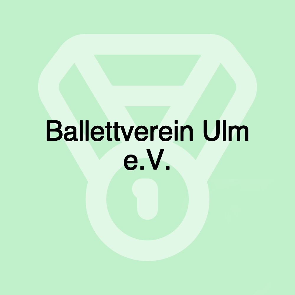 Ballettverein Ulm e.V.